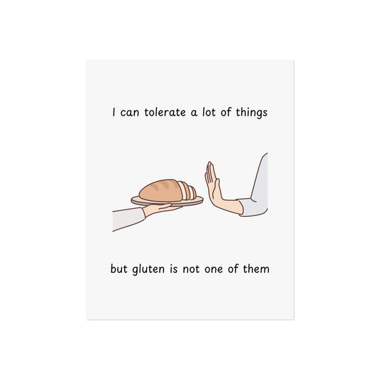 Funny Gluten Intolerant Poster - Graphic Fine Art Poster, Food Humour Gift