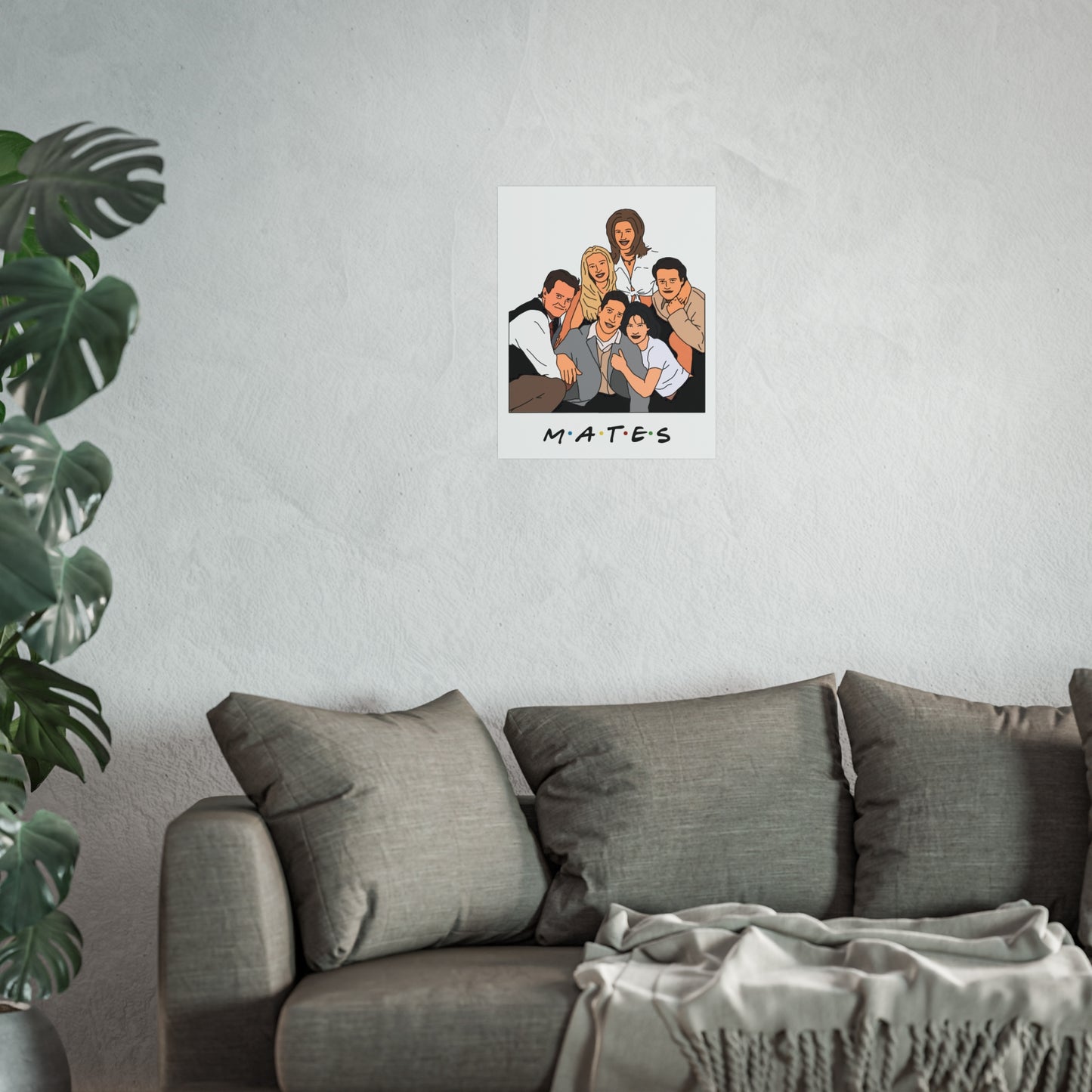 Friends Funny Poster, MATES - TV Inspired Humour, Original Design Fine Art Poster