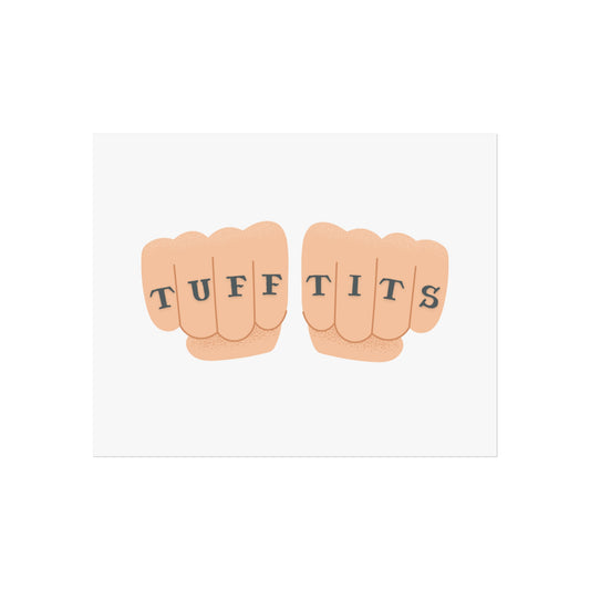 Tattoo Art Poster, Tuff Tits - Knuckle Tat Inspired, Humour Fine Art Poster