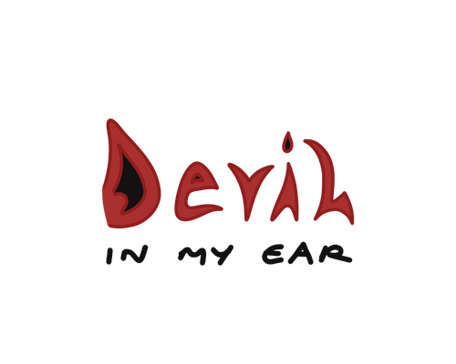 Devil In My Ear