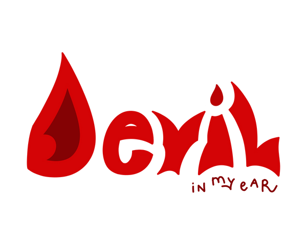 Devil In My Ear