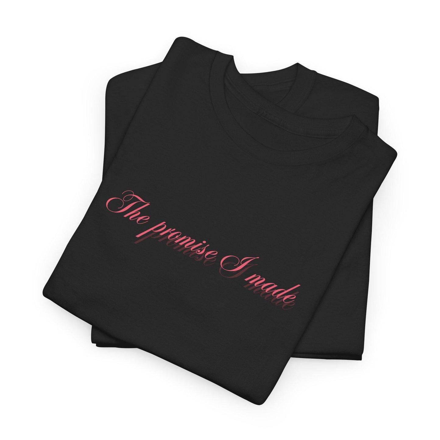 The Promise Tee, Girls Aloud Inspired TShirt - Original 00s Lyrics Graphic, Streetwear Style - Unique Print Shirt, Unisex